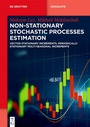 Cover: Non-Stationary Stochastic Processes Estimation - De Gruyter