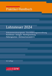 Abbildung von: Praktiker-Handbuch Lohnsteuer 2024 - IDW