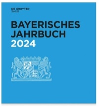 Abbildung von: Bayerisches Jahrbuch / 2024 - De Gruyter Saur