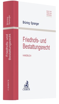 Abbildung von: Friedhofs- und Bestattungsrecht - C.H.BECK