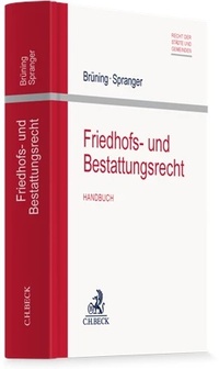Bild vergrößern Bild: Friedhofs- und Bestattungsrecht - C.H.BECK