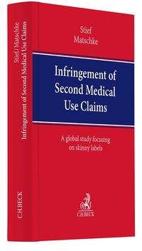 Enlarge image Cover: Infringement of Second Medical Use Claims - C.H.BECK