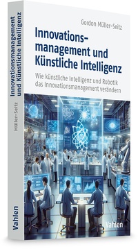 Abbildung von: Innovationsmanagement und Künstliche Intelligenz - Vahlen