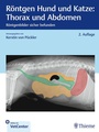 Bild: Röntgen Hund und Katze: Thorax und Abdomen - Thieme