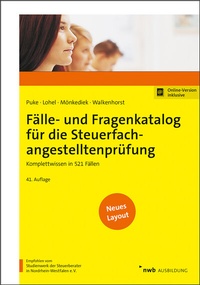 Abbildung von: Fälle- und Fragenkatalog für die Steuerfachangestelltenprüfung - NWB