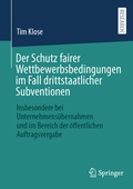Bild: Der Schutz fairer Wettbewerbsbedingungen im Fall drittstaatlicher Subventionen - Springer