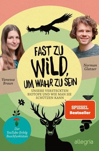 Abbildung von: Fast zu wild, um wahr zu sein - Allegria