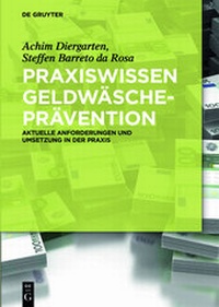 Abbildung von: Praxiswissen Geldwäscheprävention - De Gruyter