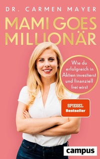 Bild vergrößern Bild: Mami goes Millionär - Campus Verlag Digital