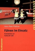Cover: F&uuml;hren im Einsatz - Kohlhammer