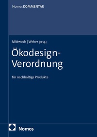 Abbildung von: Ökodesign-Verordnung für nachhaltige Produkte: Ökodesign-VO - Nomos