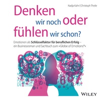 Abbildung von: Denken wir noch oder fühlen wir schon? - Wiley-VCH