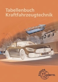 Abbildung von: Tabellenbuch Kraftfahrzeugtechnik mit Formelsammlung - Europa-Lehrmittel