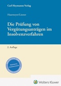 Cover: Die Pr&uuml;fung von Verg&uuml;tungsantr&auml;gen im Insolvenzverfahren - Carl Heymanns Verlag