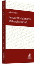 Bild: Jahrbuch für Islamische Rechtswissenschaft - C.H.BECK