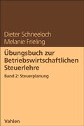 Cover: &Uuml;bungsbuch zur Betriebswirtschaftlichen Steuerlehre - Band 2 - Vahlen