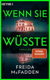 Abbildung von: Wenn sie wüsste - Heyne