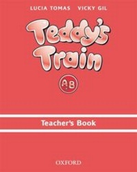 Enlarge image Cover: Teddy's Train: Teacher's Book (A and B) - Oxford University Press