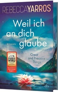 Cover: Weil ich an dich glaube - Great and Precious Things - dtv