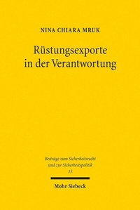 Abbildung von: Rüstungsexporte in der Verantwortung - Mohr Siebeck