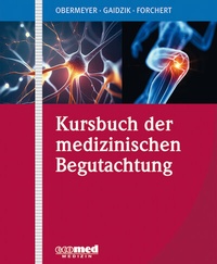 Abbildung von: Kursbuch der medizinischen Begutachtung - ecomed Storck