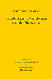 Abbildung von: Trennbankenstrukturreformen nach der Finanzkrise - Mohr Siebeck