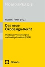 Cover: Das neue Ökodesign-Recht - Nomos