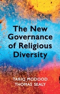 Cover: The New Governance of Religious Diversity - Polity Press