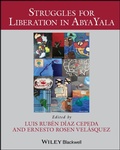 Cover: Struggles for Liberation in Abya Yala - Wiley-Blackwell