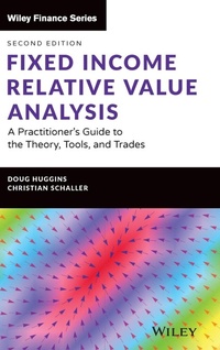 Enlarge image Cover: Fixed Income Relative Value Analysis + Website - Wiley