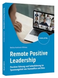 Abbildung von: Remote Positive Leadership - Haufe-Lexware