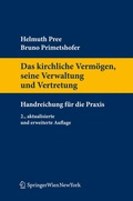 Cover: Das kirchliche Verm&ouml;gen, seine Verwaltung und Vertretung - Springer