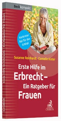 Abbildung von: Erste Hilfe im Erbrecht - Ein Ratgeber für Frauen - C.H.BECK