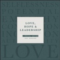 Cover: Love, Hope, & Leadership - Wiley