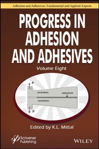 Enlarge image Cover: Progress in Adhesion and Adhesives, Volume 8 - Wiley