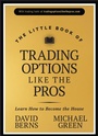Cover: The Little Book of Trading Options Like the Pros - Wiley