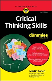 Enlarge image Cover: Critical Thinking Skills For Dummies - Wiley