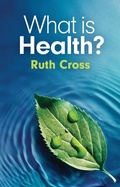 Cover: What is Health? - Polity Press