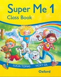Enlarge image Cover: Super Me: 1: Class Book - Oxford University Press