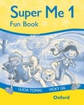 Cover: Super Me: 1: Fun Book - Oxford University Press