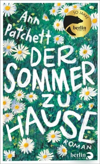 Abbildung von: Der Sommer zu Hause - Berlin Verlag