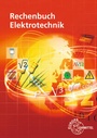 Cover: Rechenbuch Elektrotechnik - Europa-Lehrmittel