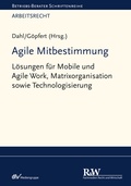 Cover: Agile Mitbestimmung - Fachmedien Recht und Wirtschaft