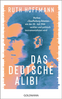 Abbildung von: Das deutsche Alibi - Goldmann