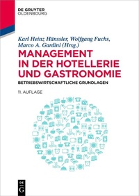 Abbildung von: Management in der Hotellerie und Gastronomie - De Gruyter Oldenbourg
