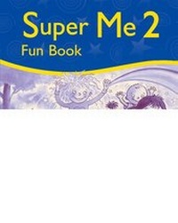 Enlarge image Cover: Super Me: 2: Fun Book - Oxford University Press