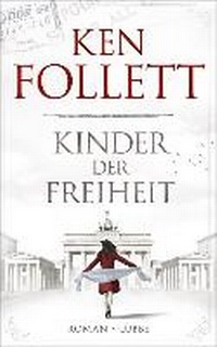 Abbildung von: Kinder der Freiheit - Lübbe