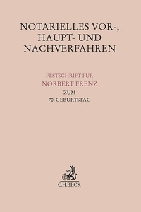 Abbildung von: Notarielles Vor-, Haupt- und Nachverfahren - C.H.BECK