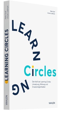 Enlarge image Cover: Die Kraft der Learning Circles - Vahlen