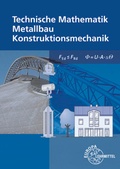 Cover: Technische Mathematik Metallbau Konstruktionsmechanik - Europa-Lehrmittel